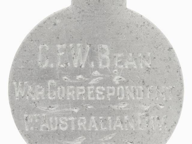 Personalised identify tag: Honorary Captain CEW Bean, War Correspondent, 1st Australian Division AIF