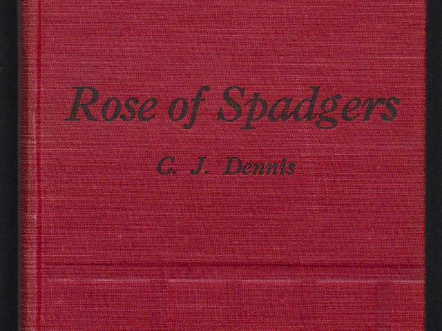 Rose of Spadgers by C. J. Dennis book cover